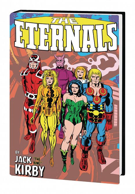 ETERNALS BY JACK KIRBY MONSTER-SIZE HC ETERNALS BY JACK KIRBY MONSTER-SIZE HC