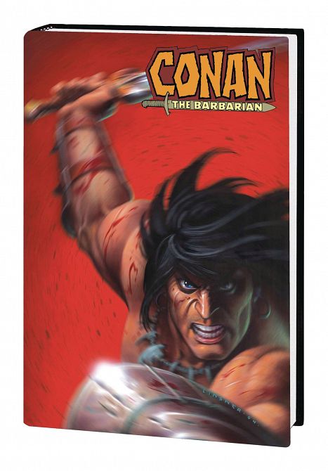 CONAN THE BARBARIAN BY KURT BUSIEK OMNIBUS HC LINSNER DM VAR CONAN THE BARBARIAN BY KURT BUSIEK OMNIBUS HC LINSNER DM VAR