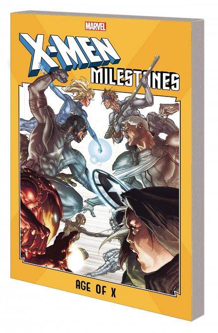X-MEN MILESTONES TP AGE OF X X-MEN MILESTONES TP AGE OF X