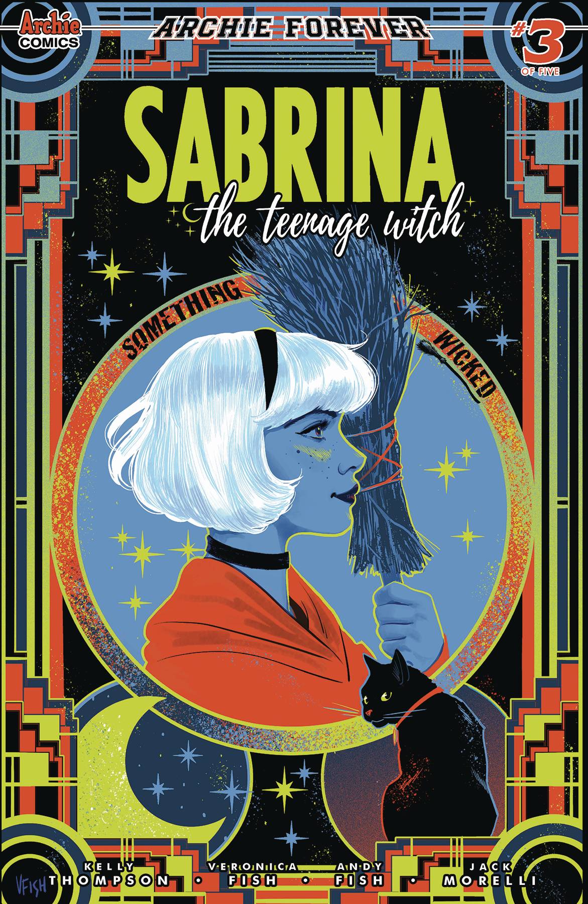 SABRINA SOMETHING WICKED #3 SABRINA SOMETHING WICKED #3