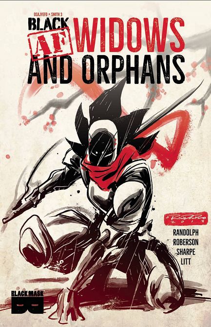 BLACK AF WIDOWS & ORPHANS TP VOL 01 BLACK AF WIDOWS & ORPHANS TP VOL 01