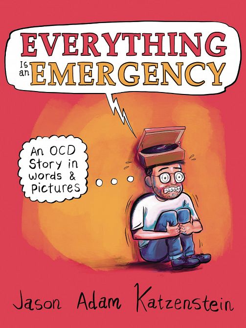 EVERYTHING IS AN EMERGENCY HC