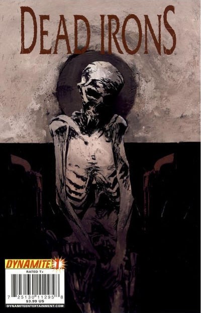 DEAD IRONS #1