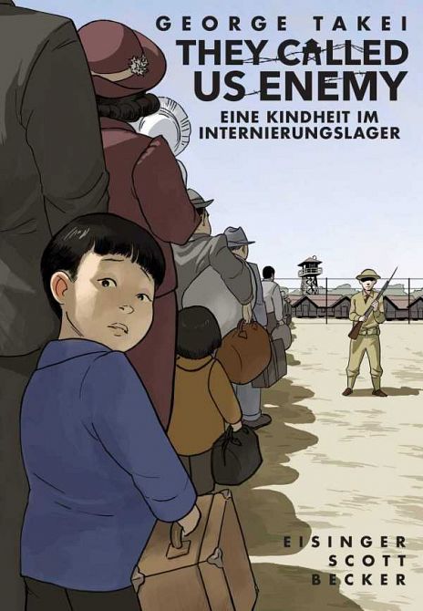 THEY CALLED US ENEMY - Eine Kindheit im Internierungslager THEY CALLED US ENEMY - Eine Kindheit im Internierungslager