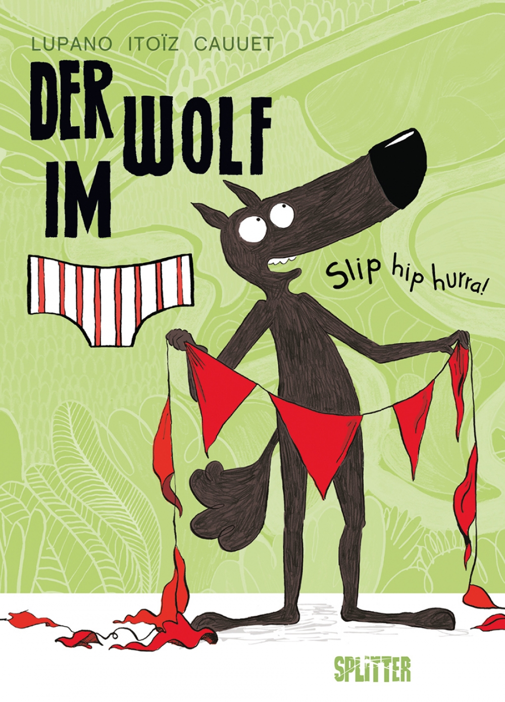 DER WOLF IM SLIPÂ (Bilderbuch) #03 DER WOLF IM SLIPÂ (Bilderbuch) #03