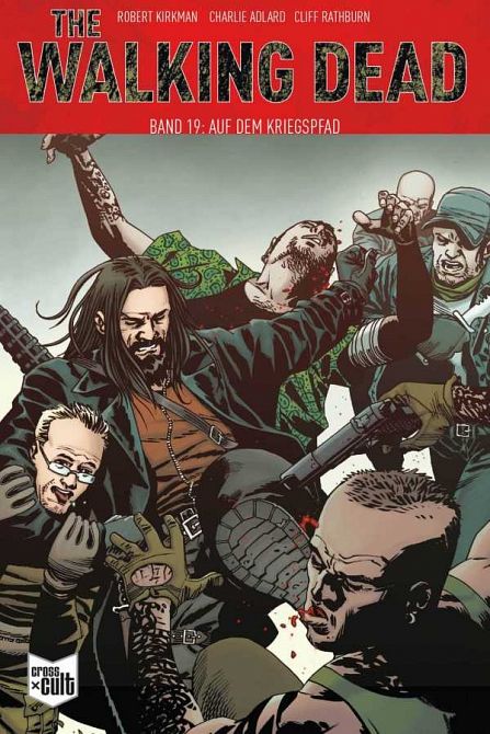 THE WALKING DEAD - SOFTCOVER #19 THE WALKING DEAD - SOFTCOVER #19