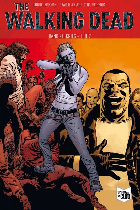THE WALKING DEAD - SOFTCOVER #21 THE WALKING DEAD - SOFTCOVER #21