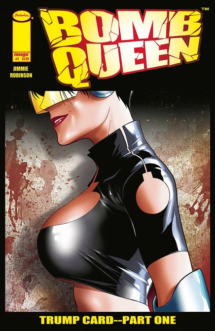 BOMB QUEEN TRUMP CARD #1 BOMB QUEEN TRUMP CARD #1