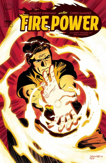 FIRE POWER BY KIRKMAN & SAMNEE #1 FIRE POWER BY KIRKMAN & SAMNEE #1
