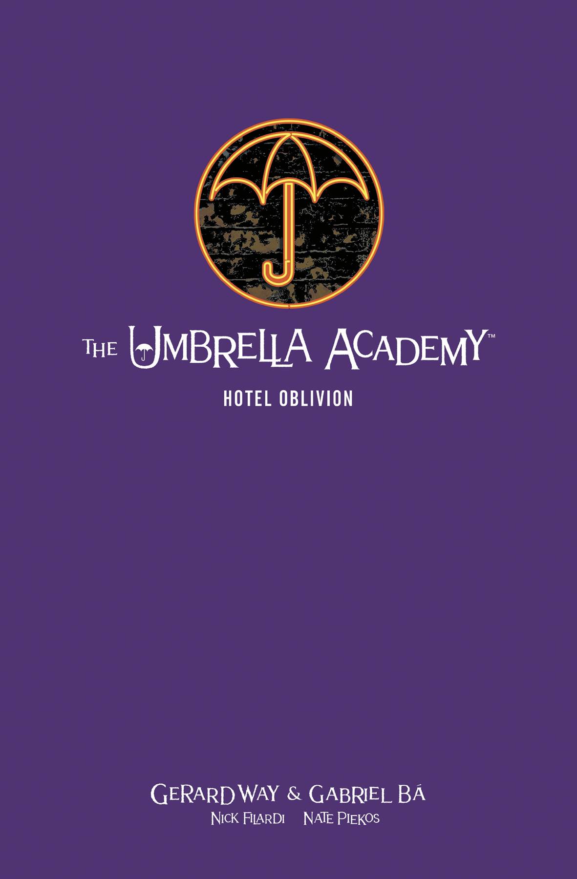 UMBRELLA ACADEMY LIBRARY EDITION HC VOL 03 HOTEL OBLIVION UMBRELLA ACADEMY LIBRARY EDITION HC VOL 03 HOTEL OBLIVION