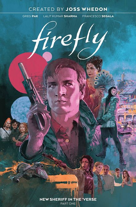 FIREFLY NEW SHERIFF IN VERSE HC VOL 01 FIREFLY NEW SHERIFF IN VERSE HC VOL 01