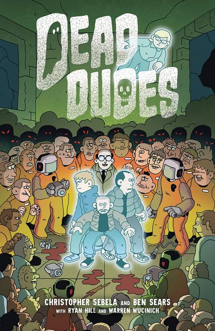 DEAD DUDES TP DEAD DUDES TP