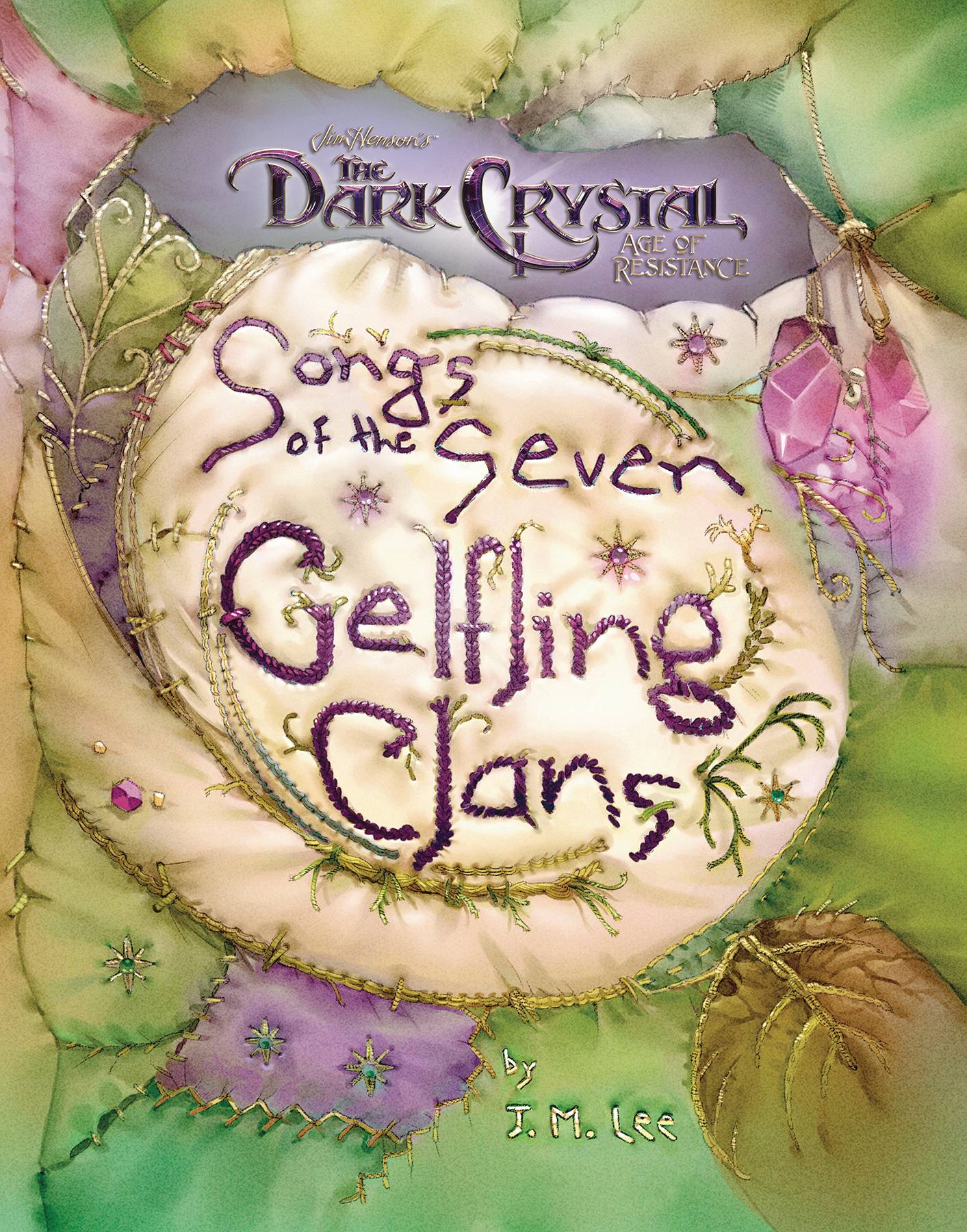 DARK CRYSTAL SONGS OF 7 GELFLING CLANS HC DARK CRYSTAL SONGS OF 7 GELFLING CLANS HC