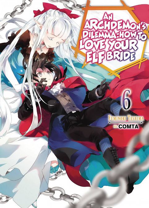 ARCHDEMONS DILEMMA HOW LOVE ELF BRIDE LIGHT NOVEL SC VOL 06