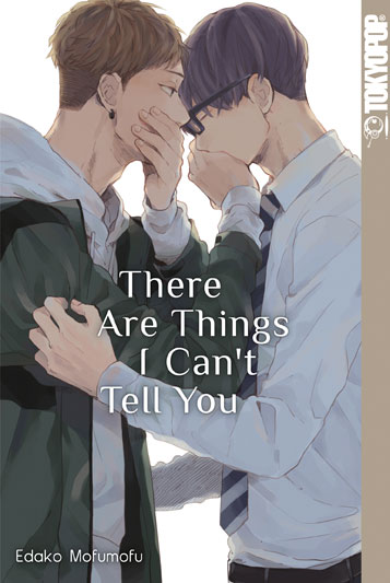 THERE ARE THINGS I CAN’T TELL YOU THERE ARE THINGS I CAN’T TELL YOU
