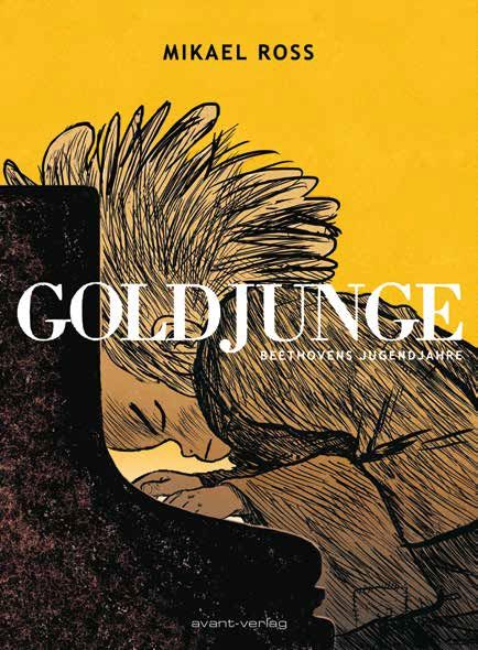 GOLDJUNGE - BEETHOVENS JUGENDJAHRE GOLDJUNGE - BEETHOVENS JUGENDJAHRE