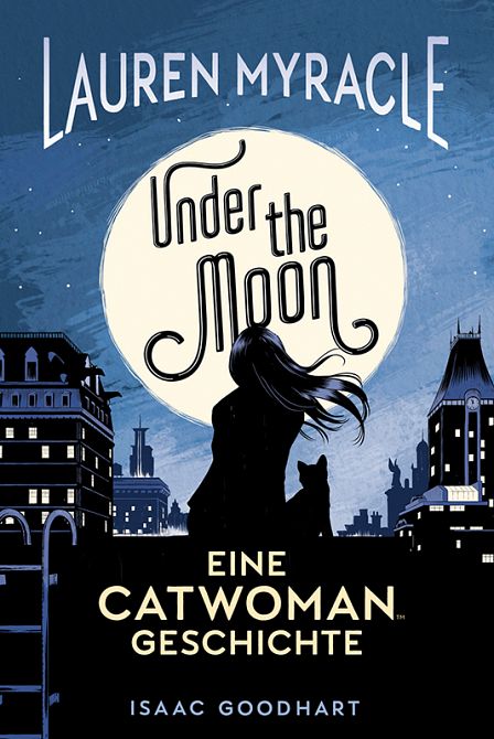 UNDER THE MOON – EINE CATWOMAN GESCHICHTE