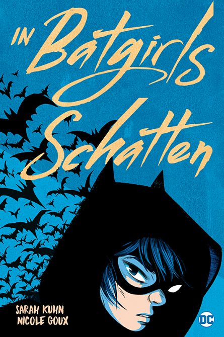 IN BATGIRLS SCHATTEN IN BATGIRLS SCHATTEN