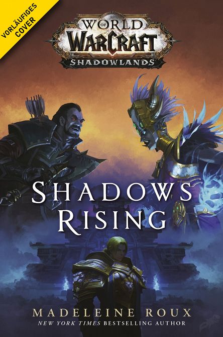 WORLD OF WARCRAFT: AUFSTIEG DER SCHATTEN (Roman) WORLD OF WARCRAFT: AUFSTIEG DER SCHATTEN (Roman)