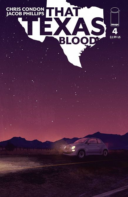 THAT TEXAS BLOOD #4 THAT TEXAS BLOOD #4