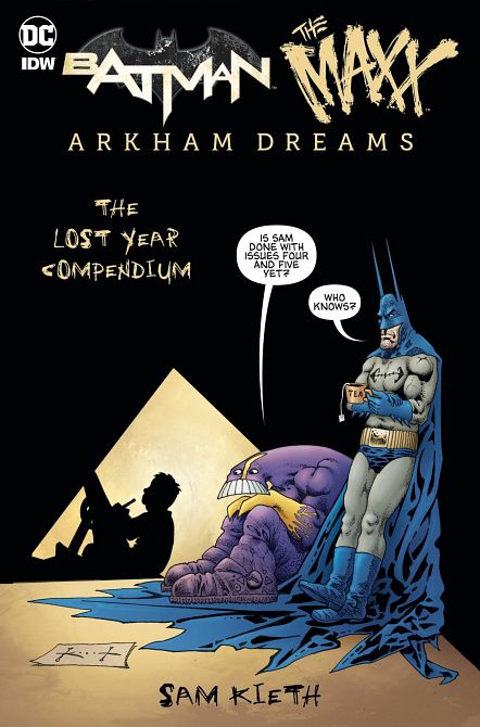 BATMAN MAXX ARKHAM DREAMS LOST YEAR COMPENDIUM BATMAN MAXX ARKHAM DREAMS LOST YEAR COMPENDIUM