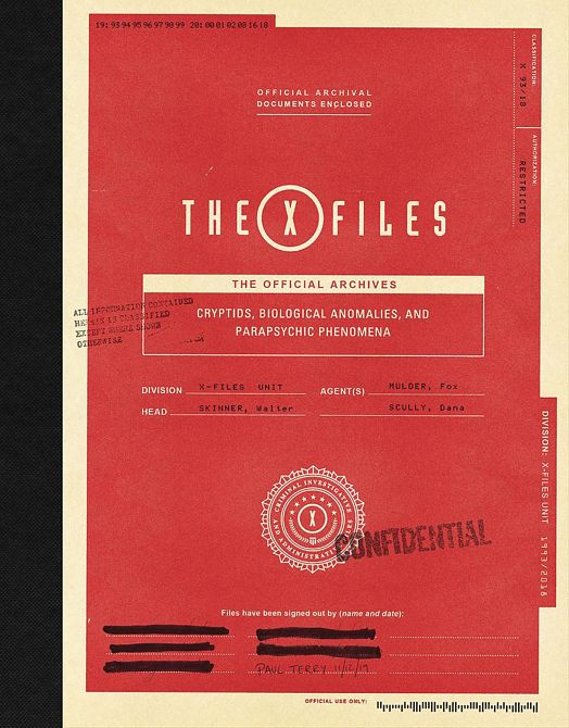 X-FILES OFFICIAL ARCHIVES CRYPTIDS ANOMALIES & PHENOMENA HC X-FILES OFFICIAL ARCHIVES CRYPTIDS ANOMALIES & PHENOMENA HC
