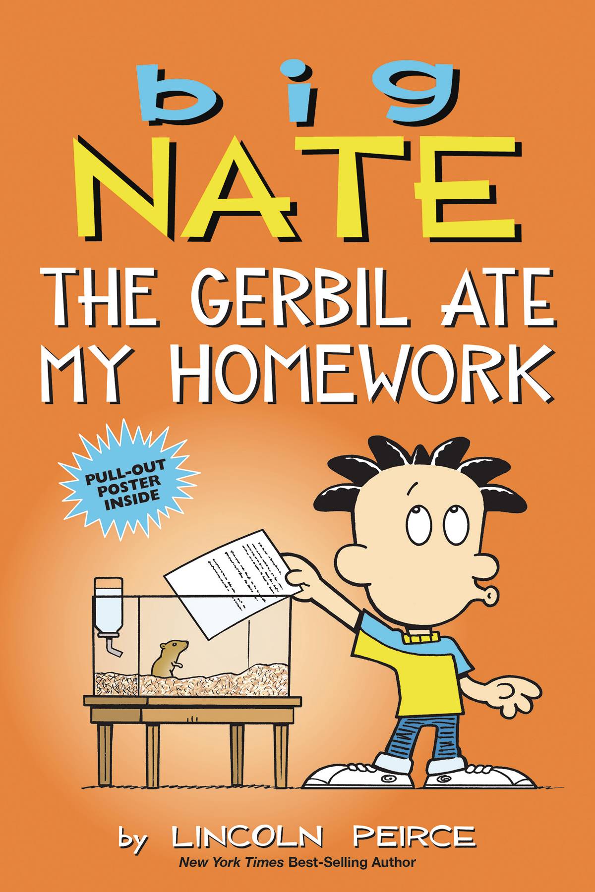 BIG NATE GERBIL ATE MY HOMEWORK GN BIG NATE GERBIL ATE MY HOMEWORK GN