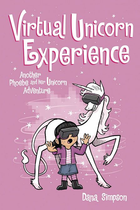 PHOEBE & HER UNICORN GN VOL 12 VIRTUAL UNICORN EXPERIENCE PHOEBE & HER UNICORN GN VOL 12 VIRTUAL UNICORN EXPERIENCE