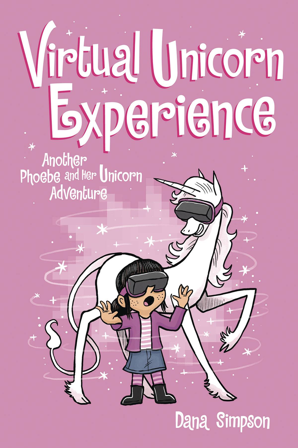 PHOEBE & HER UNICORN GN VOL 12 VIRTUAL UNICORN EXPERIENCE PHOEBE & HER UNICORN GN VOL 12 VIRTUAL UNICORN EXPERIENCE
