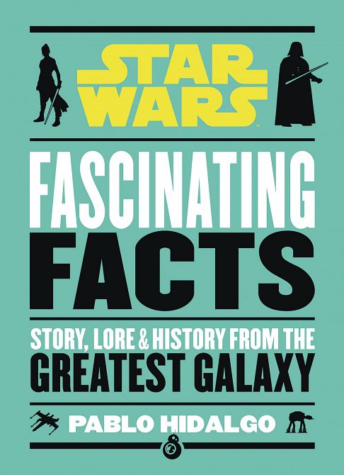 STAR WARS FASCINATING FACTS HC