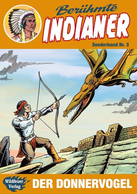 BERÜHMTE INDIANER SONDERBAND #03 BERÜHMTE INDIANER SONDERBAND #03