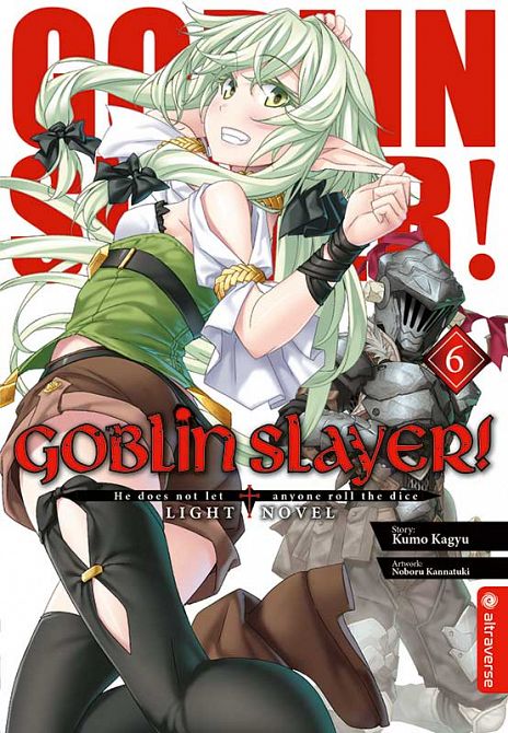 GOBLIN SLAYER! LIGHT NOVEL #06 GOBLIN SLAYER! LIGHT NOVEL #06