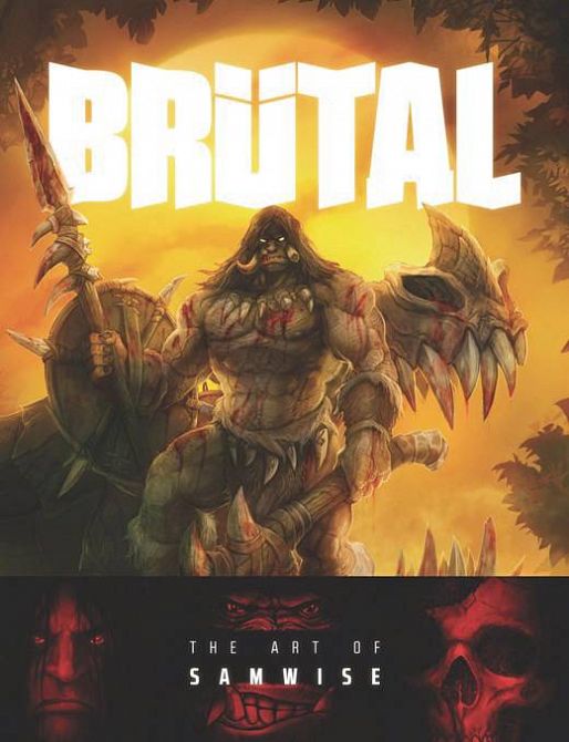 BRUTAL ART OF SAMWISE HC BRUTAL ART OF SAMWISE HC