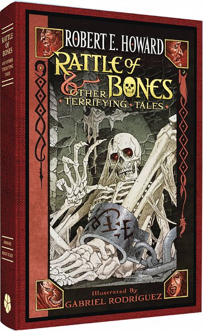 ROBERT E HOWARD RATTLE OF BONES HC ROBERT E HOWARD RATTLE OF BONES HC