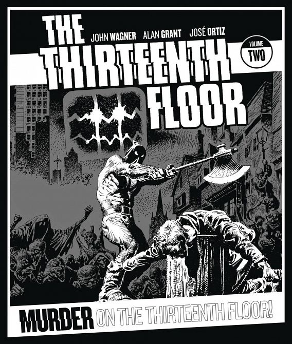 THIRTEENTH FLOOR TP VOL 02 THIRTEENTH FLOOR TP VOL 02