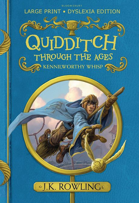 QUIDDITCH THROUGH THE AGES ILLUSTRATED HC QUIDDITCH THROUGH THE AGES ILLUSTRATED HC