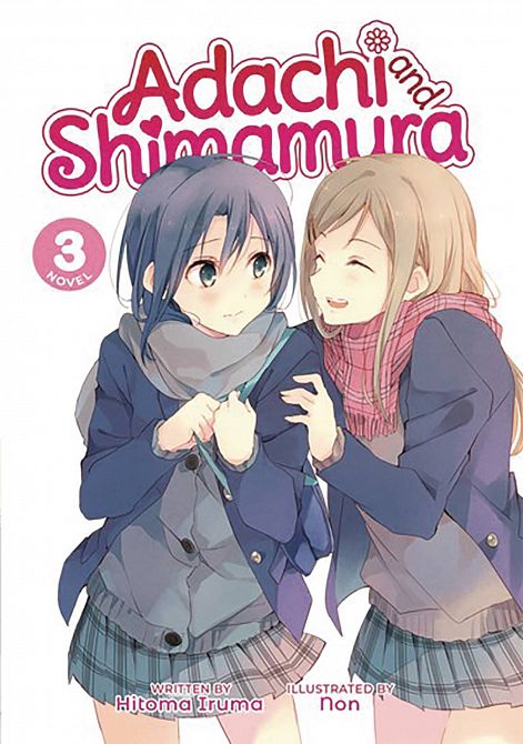 ADACHI & SHIMAMURA LIGHT NOVEL SC VOL 03 ADACHI & SHIMAMURA LIGHT NOVEL SC VOL 03