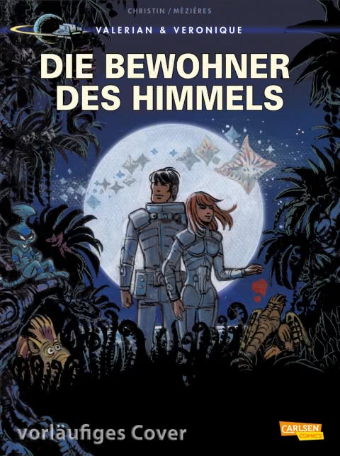 VALERIAN UND VERONIQUE: DIE BEWOHNER DES HIMMELS (Hardcover)