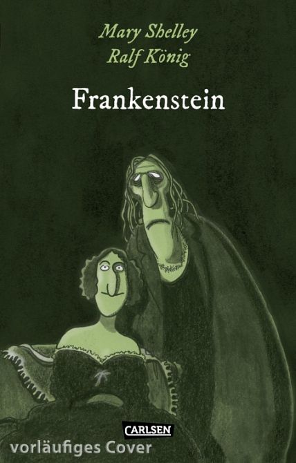 DIE UNHEIMLICHEN 08: Frankenstein nach Mary Shelley
