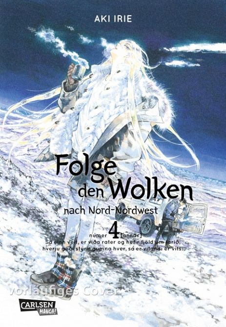 FOLGE DEN WOLKEN NACH NORD-NORDWEST #04 FOLGE DEN WOLKEN NACH NORD-NORDWEST #04