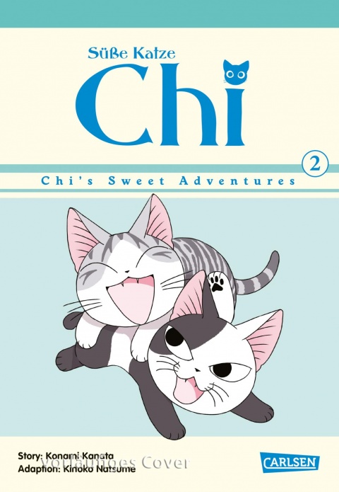 SÜSSE KATZE CHI: CHI’S SWEET ADVENTURES #02 SÜSSE KATZE CHI: CHI’S SWEET ADVENTURES #02