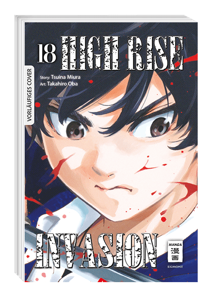 HIGH RISE INVASION #18 HIGH RISE INVASION #18