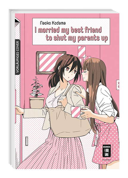 I MARRIED MY BEST FRIEND TO SHUT MY PARENTS UP I MARRIED MY BEST FRIEND TO SHUT MY PARENTS UP