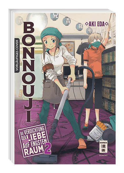 BONNOUJI - DIE VERDICHTUNG DER LIEBE AUF ENGSTEM RAUM #02 BONNOUJI - DIE VERDICHTUNG DER LIEBE AUF ENGSTEM RAUM #02