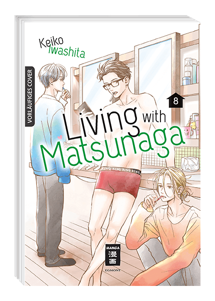 LIVING WITH MATSUNAGA #08 LIVING WITH MATSUNAGA #08
