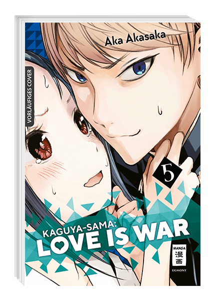 KAGUYA-SAMA: LOVE IS WAR #05 KAGUYA-SAMA: LOVE IS WAR #05