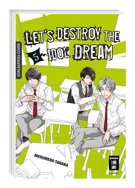 LET’S DESTROY THE IDOL DREAM #05