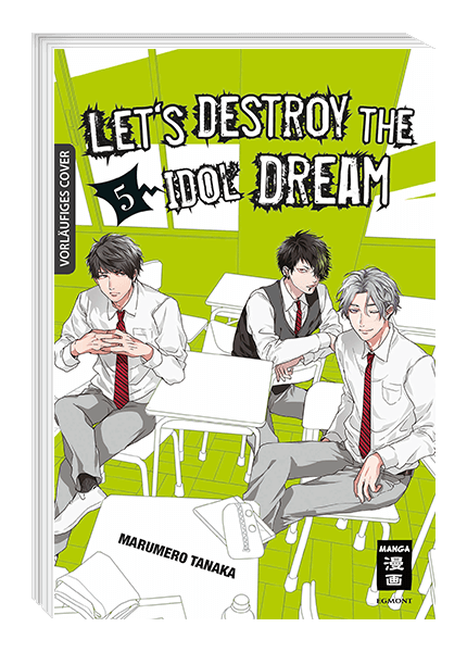 LET’S DESTROY THE IDOL DREAM #05 LET’S DESTROY THE IDOL DREAM #05