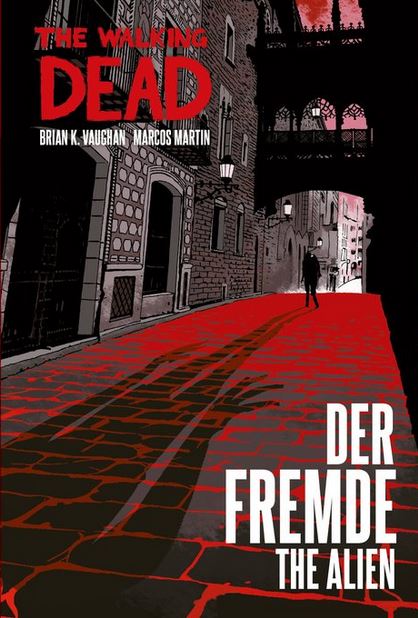 THE WALKING DEAD: DER FREMDE (THE ALIEN)
