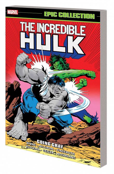 INCREDIBLE HULK EPIC COLLECTION TP GOING GRAY INCREDIBLE HULK EPIC COLLECTION TP GOING GRAY